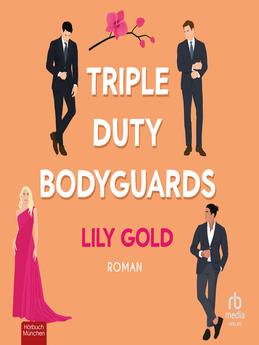 Title details for Triple Duty Bodyguards by Lily Gold - Wait list